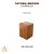 Scale75 JATOBA BROWN VARNISH-35X35X50  